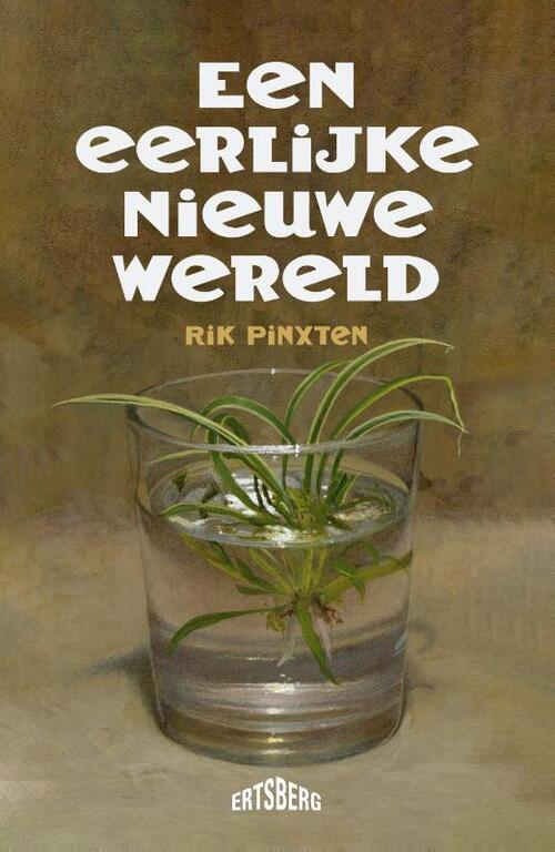 Rik Pinxten Een eerlijke nieuwe wereld -   (ISBN: 9789464984330)