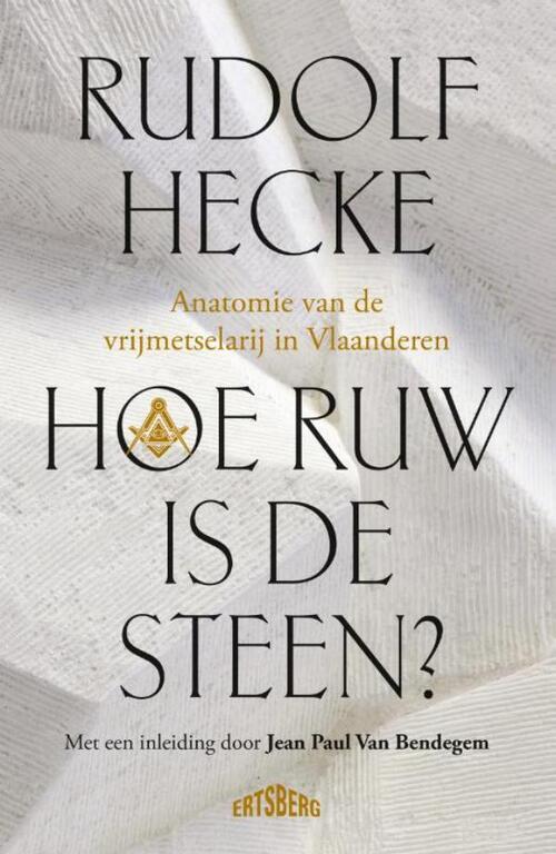 Rudolf Hecke Hoe ruw is de steen? -   (ISBN: 9789464984385)