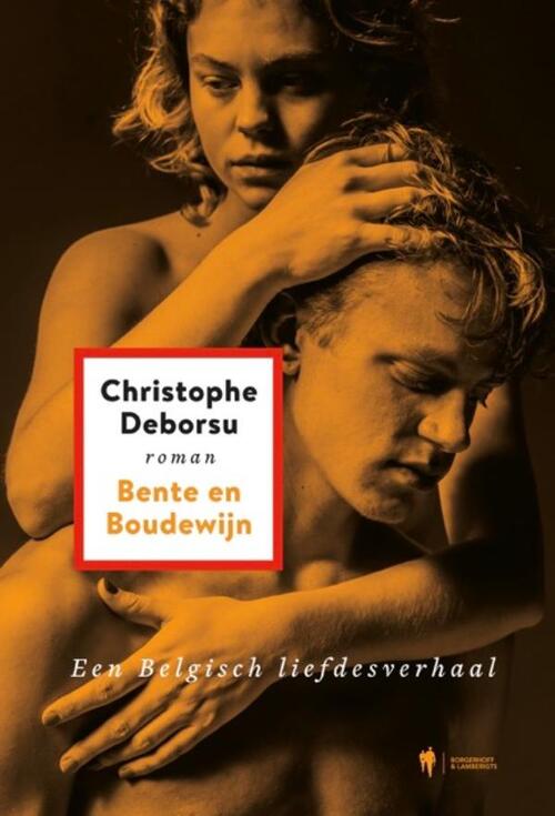 Christophe Deborsu Bente en Boudewijn -   (ISBN: 9789464987331)