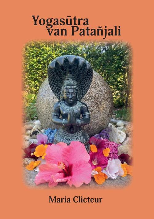 Maria Clicteur Yogasūtra van Patañjali (Met devanagari en sanskriettransliteratie) -   (ISBN: 9789464989205)