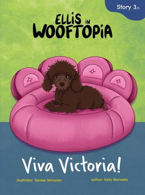 Ellis in Wooftopia -  Kel(Ly) Bervoets (ISBN: 9789465013329)