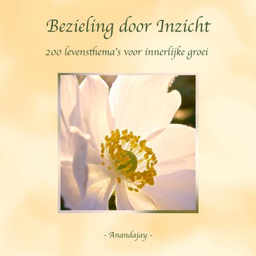 Bezieling door Inzicht -  Anandajay (ISBN: 9789465016498)