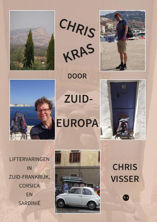 Chris Visser ChrisKras door Zuid-Europa -   (ISBN: 9789465090467)