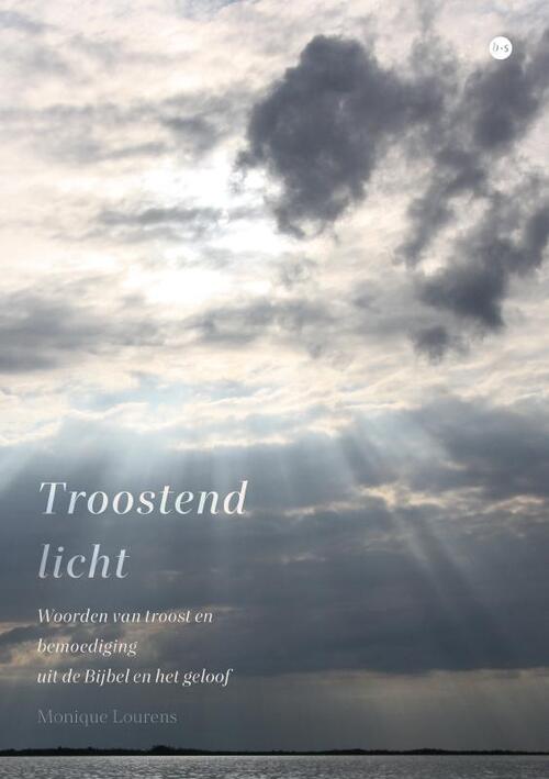 Monique Lourens Troostend licht -   (ISBN: 9789465094069)