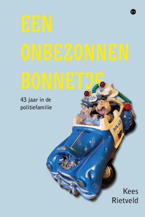 Kees Rietveld Een onbezonnen bonnetje -   (ISBN: 9789465094380)