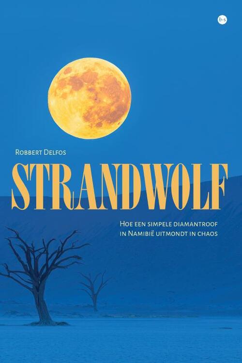 Robbert Delfos Strandwolf -   (ISBN: 9789465099620)