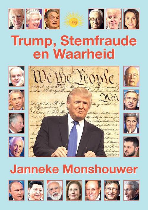 Trump, Stemfraude en Waarheid -  Janneke Monshouwer (ISBN: 9789465115481)