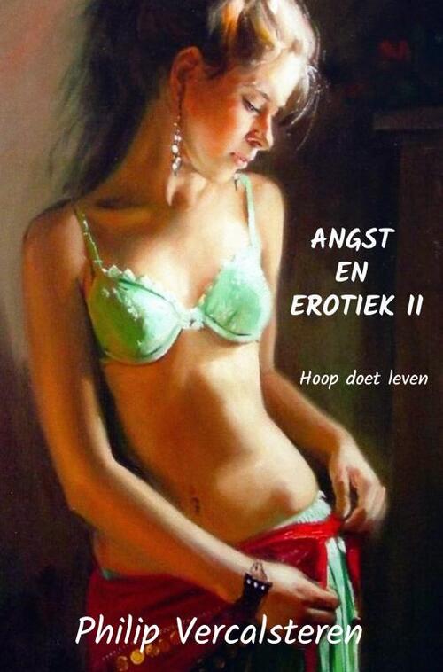 Philip Vercalsteren Angst en Erotiek II -   (ISBN: 9789465120294)