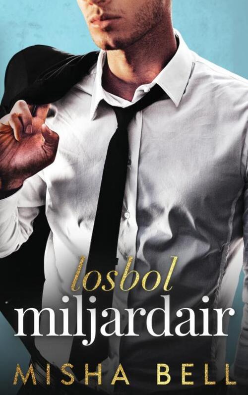 Misha Bell Losbol miljardair -   (ISBN: 9789465122274)