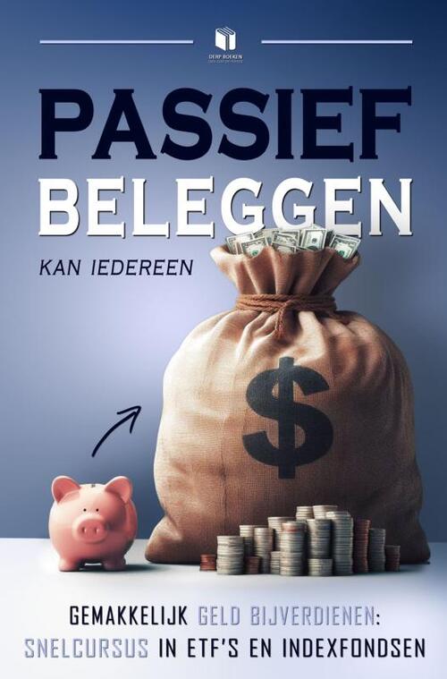 Derp Boeken Passief beleggen kan iedereen -   (ISBN: 9789465124216)