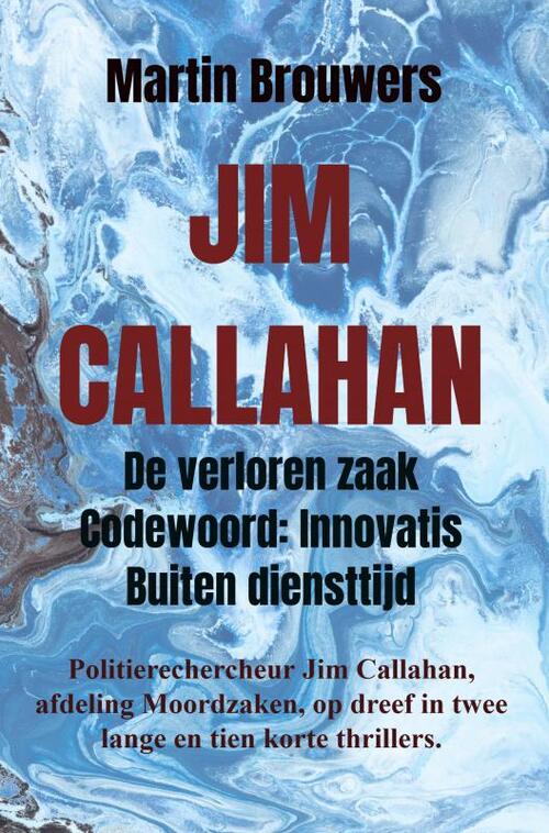 Jim Callahan -  Martin Brouwers (ISBN: 9789465126470)