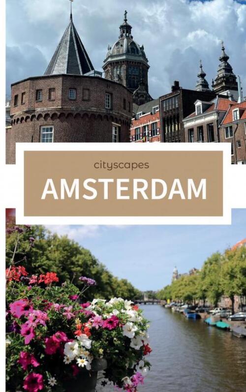 Lesley Nieuwenhuis Cityscapes Amsterdam -   (ISBN: 9789465128672)