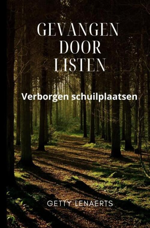 Getty Lenaerts Gevangen door listen -   (ISBN: 9789465129068)