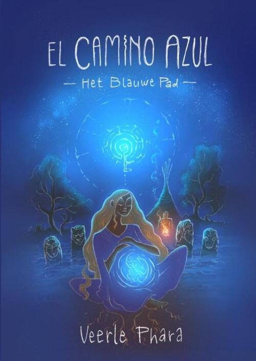 Veerle Phara El Camino Azul -   (ISBN: 9789465201276)