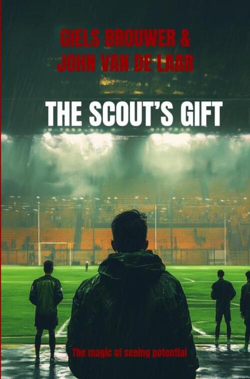 Giels Brouwer John van de Laar The Scout’s Gift -   (ISBN: 9789465201306)