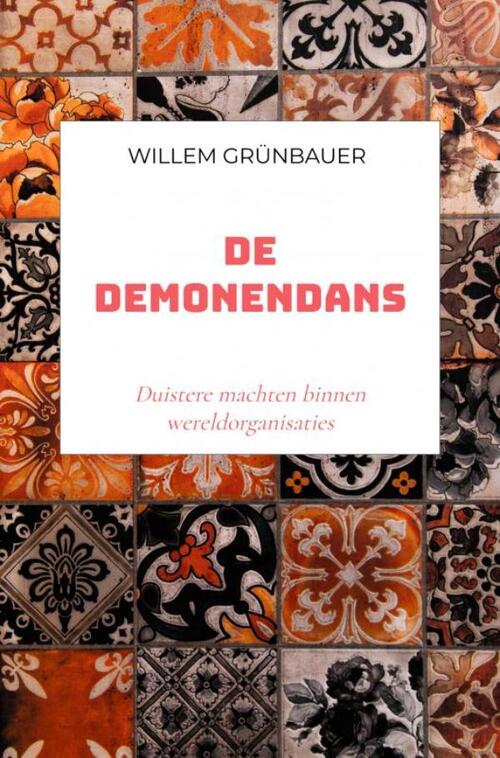 Willem Grünbauer De demonendans -   (ISBN: 9789465201467)