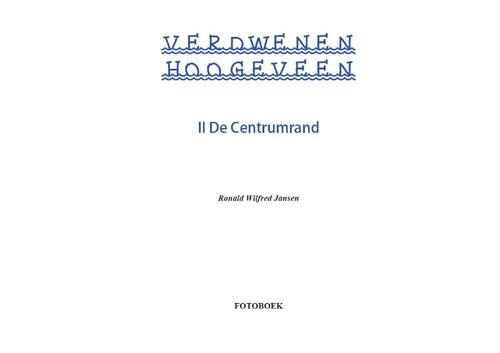 Verdwenen Hoogeveen -  Ronald Wilfred Jansen (ISBN: 9789490482213)