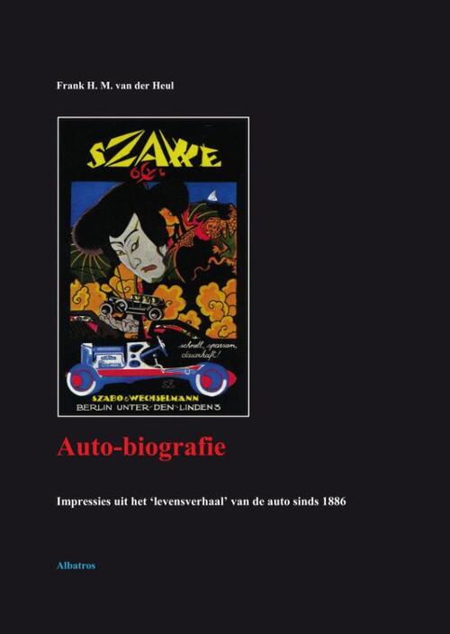 Auto-biografie -  Frank van der Heul (ISBN: 9789490495169)