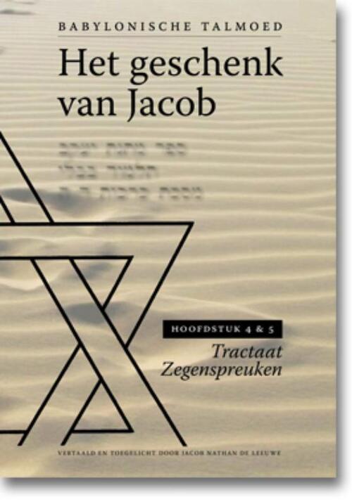 Het geschenk van Jacob -  Jacob de Leeuwe (ISBN: 9789490708306)