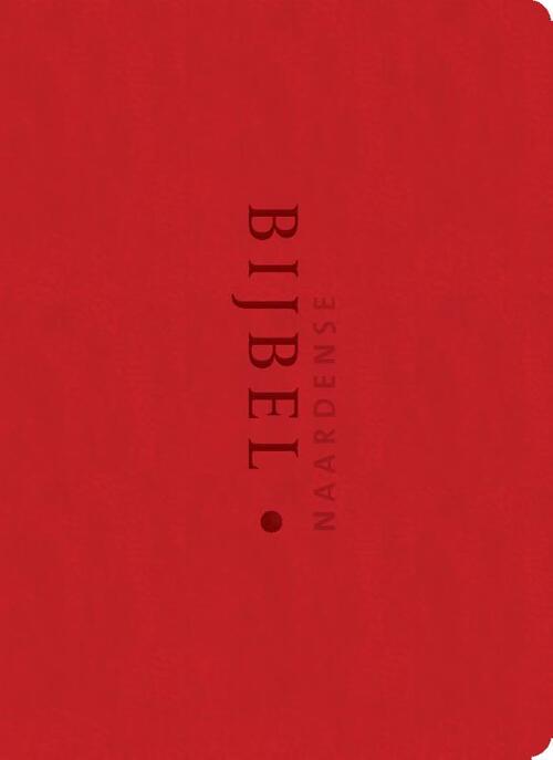 Naardense bijbel -  Pieter Oussoren (ISBN: 9789490708924)