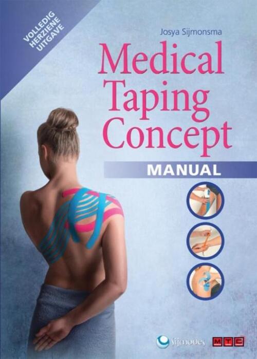 Medical taping concept manual -  Josya Sijmonsma (ISBN: 9789491038075)