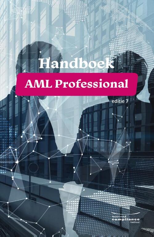 Handboek AML Professional -   (ISBN: 9789491252464)