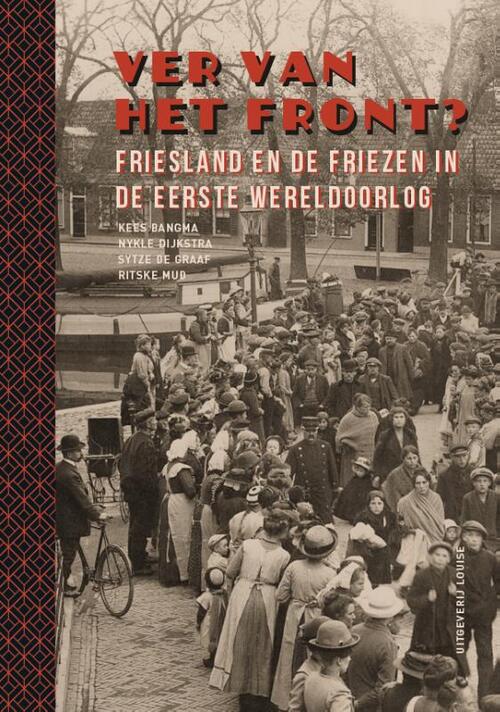 Ver van het front? -  Kees Bangma (ISBN: 9789491536519)