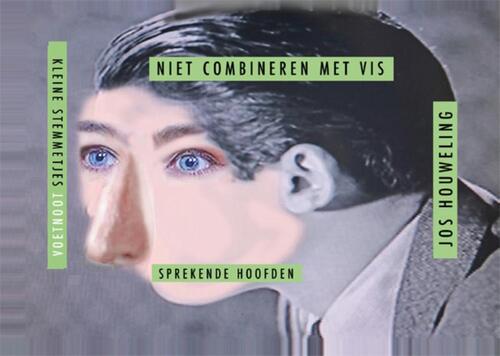 Niet combineren met vis -  Jos Houweling (ISBN: 9789491738869)