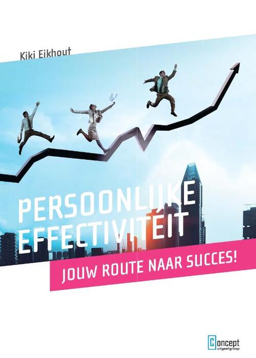 Persoonlijke effectiviteit -  Kiki Eikhout (ISBN: 9789491743757)