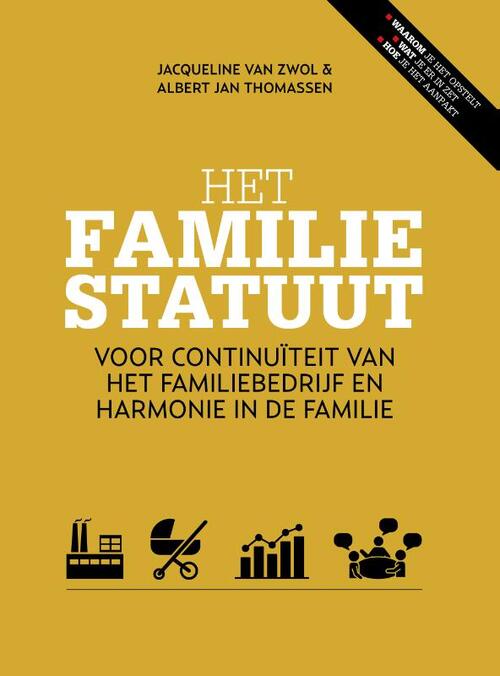 Het familiestatuut -  Albert Jan Thomassen, Jacqueline van Zwol (ISBN: 9789491757495)