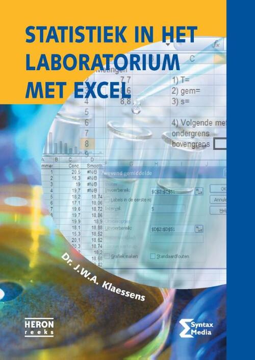 Statistiek in het laboratorium met Excel -  J.W.A. Klaessens (ISBN: 9789491764141)