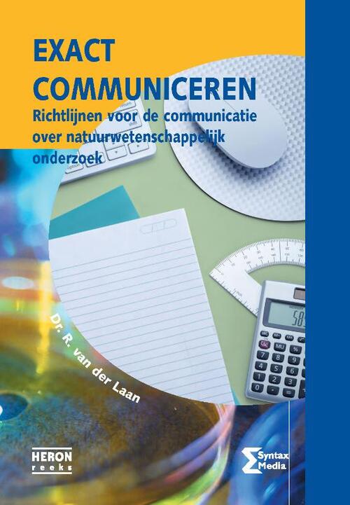 Exact communiceren -  R. van der Laan (ISBN: 9789491764202)