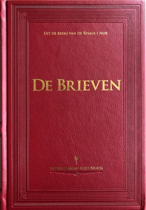 De Brieven -  Bediuzzaman Said Nursi (ISBN: 9789491898167)