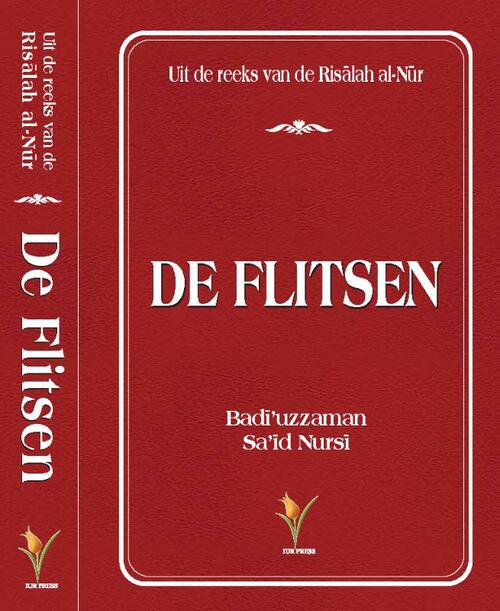 De Flitsen -  Bediuzzaman Said Nursi (ISBN: 9789491898235)