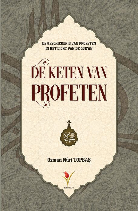 Osman N Topbas De Keten van Profeten -   (ISBN: 9789491898433)