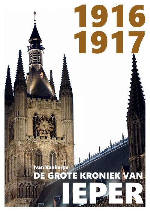 1916-1917 -  Ivan Vanherpe (ISBN: 9789492022127)