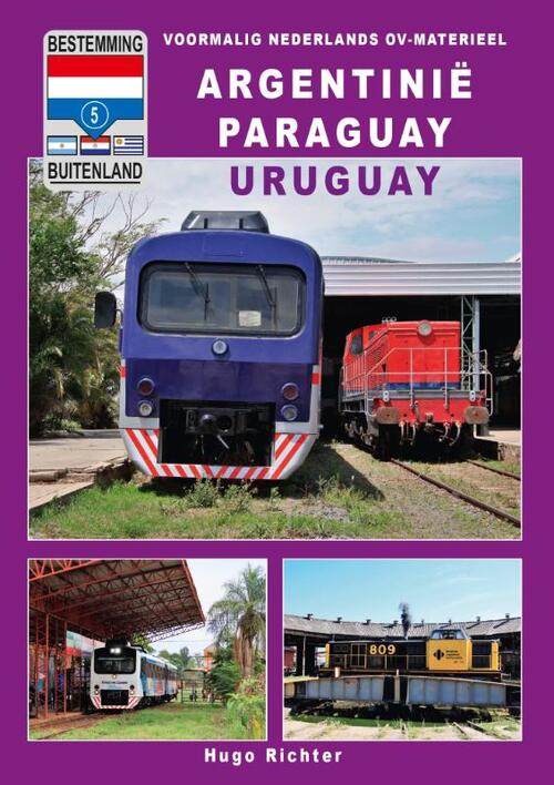 Argentinië Paraguay Uruguay -  Hugo Richter (ISBN: 9789492040732)