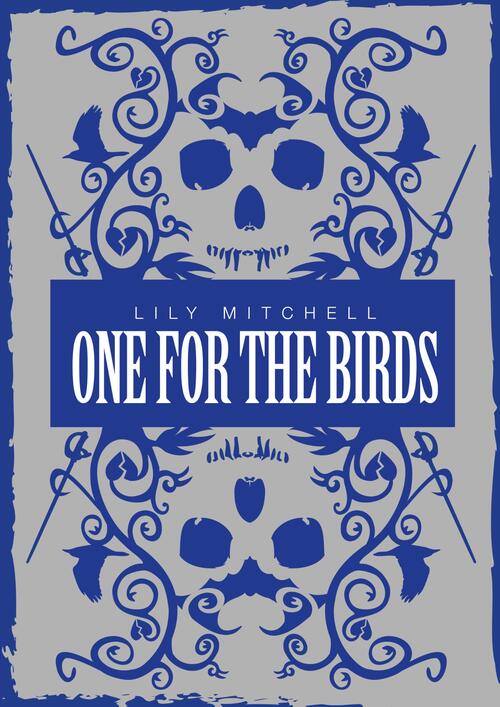 One for the birds -  Lily Mitchell (ISBN: 9789492115638)