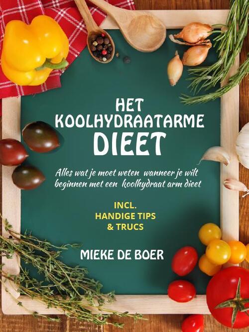 Het Koolhydraatarme Dieet Ebook 9789492182241 Bruna 6482