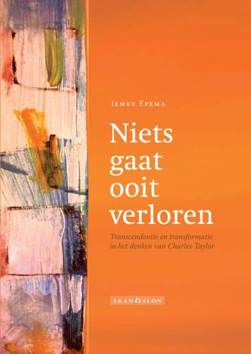 Niets gaat ooit verloren -  Iemke Epema (ISBN: 9789492183699)