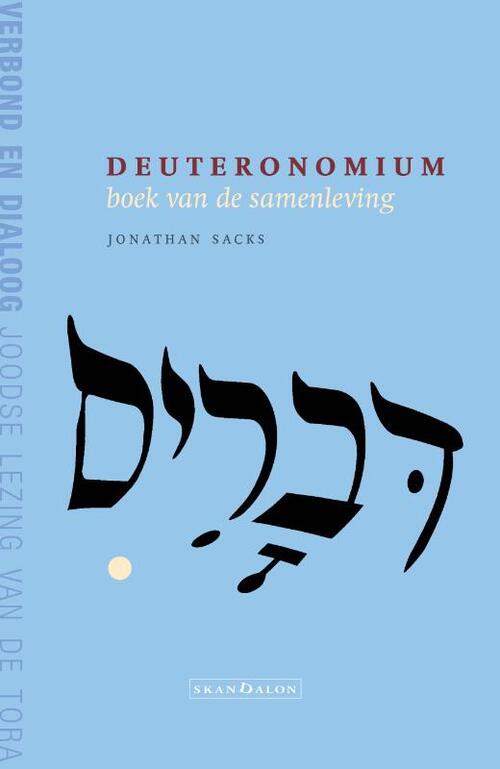 Deuteronomium -  Jonathan Sacks (ISBN: 9789492183958)