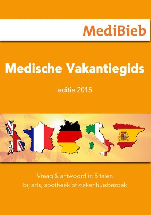 Medische vakantiegids -   (ISBN: 9789492210265)