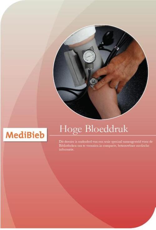 Dossier hoge bloeddruk -  Medica Press (ISBN: 9789492210326)