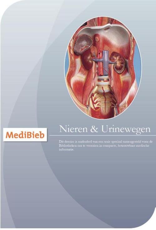 Dossier nieren & urinewegen -  Medica Press (ISBN: 9789492210340)