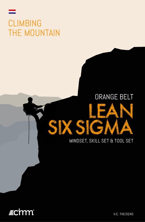 Lean Six Sigma Orange Belt -  Ir.H.C. Theisens (ISBN: 9789492240248)