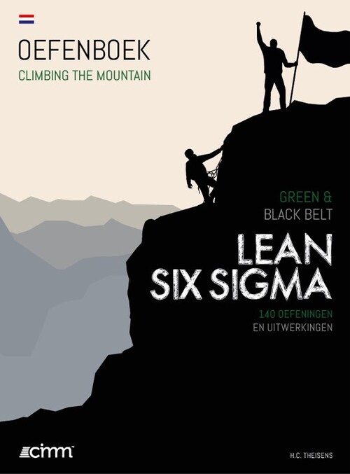 Lean Six Sigma Green & Black Belt -  H.C. Theisens (ISBN: 9789492240309)