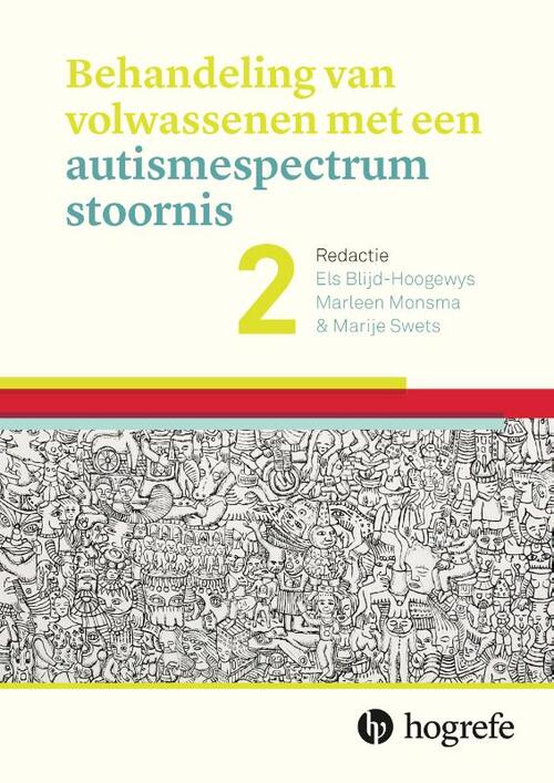 Behandeling van volwassenen met een autismespectrumstoornis -  Els Blijd-Hoogewys, Marije Swets, Marleen Monsma (ISBN: 9789492297440)