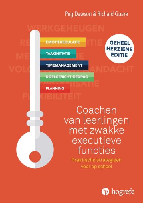 Coachen van leerlingen met zwakke executieve functies -  Peg Dawson, Richard Guare (ISBN: 9789492297655)