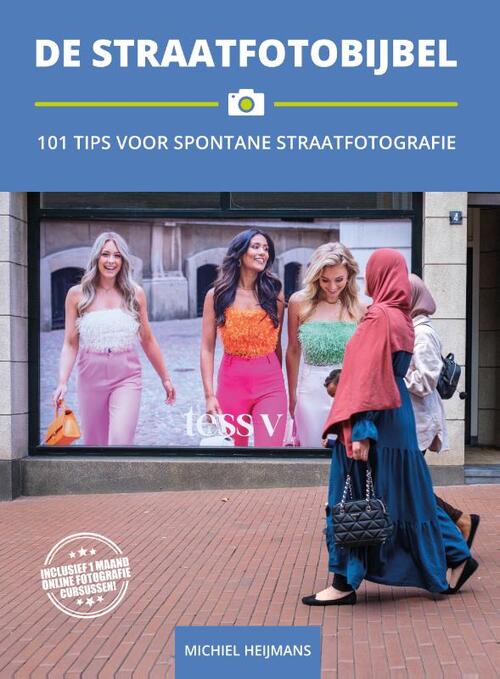 De Straatfotobijbel -  Michiel Heijmans (ISBN: 9789492325099)