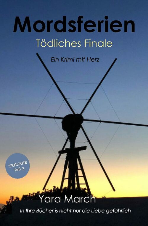 Yara March Mordsferien - Tödliches Finale -   (ISBN: 9789492394590)